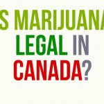 Is marijuana legal in Canada