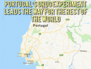 Portugal’s drug experiment leads the way for the rest of the world