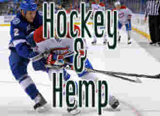 Hockey and Hemp