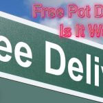Free Pot Delivery